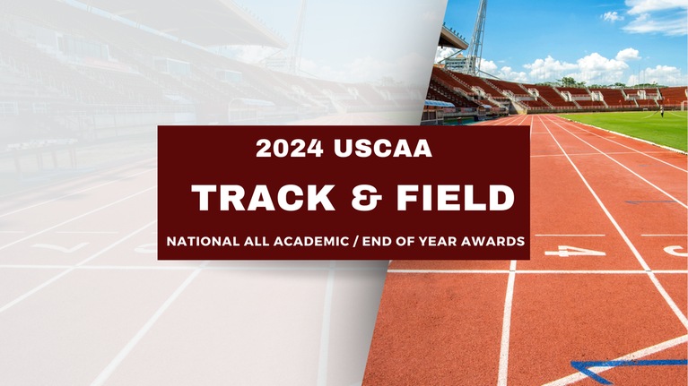 2024 USCAA Track & Field National All-Academic and EOY Awards
